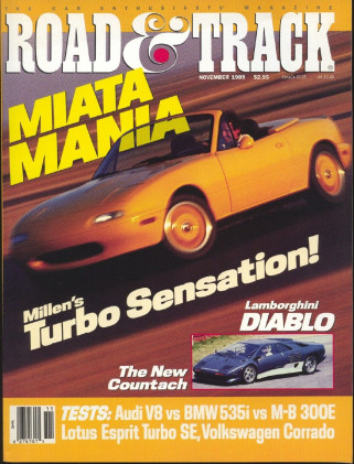 ROAD & TRACK 1989 NOV - ESPRITE TURBO, MILLEN MIATA
